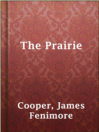 Cover image for The Prairie